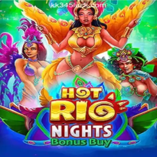 Discover the Excitement of HotRioNightsBonusBuy: A Premier Slot Experience at KK345.com Oficial Slots Brasil #1